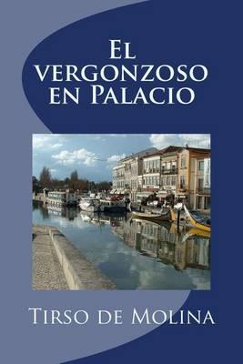El Vergonzoso En Palacio