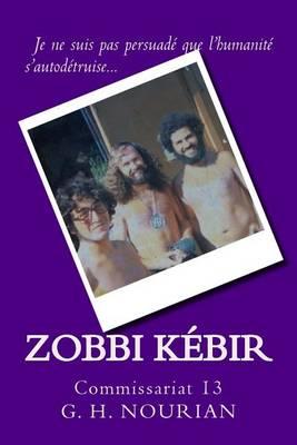 Zobbi Kebir: Commissariat 13