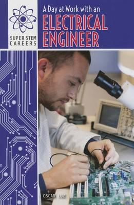 A Day at Work with an Electrical Engineer