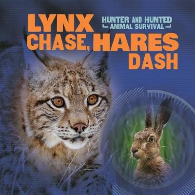 Lynx Chase, Hares Dash
