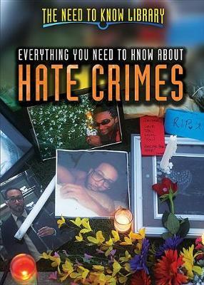 Everything You Need to Know about Hate Crimes