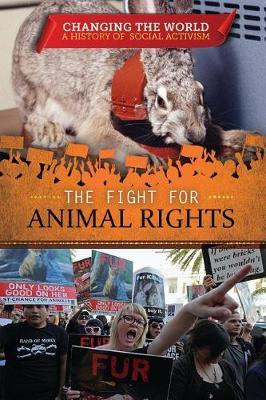 The Fight for Animal Rights