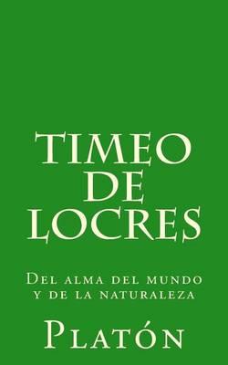 Timeo de Locres: del Alma del Mundo y de La Naturaleza