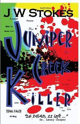 Juniper Creek Killer