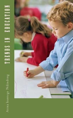 Trends in education