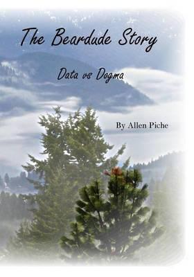 The Beardude Story: Data Vs Dogma