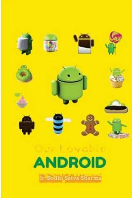 Our Lovable Android