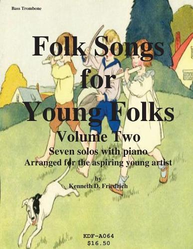 Folk Songs for Young Folks, Vol. 2 - bass trombone and piano