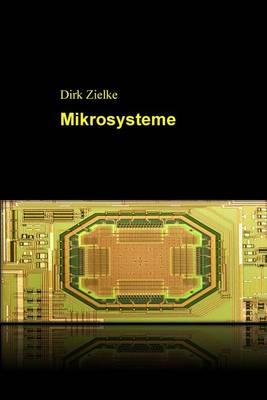 Mikrosysteme: Schwarz/Weiss - Druck