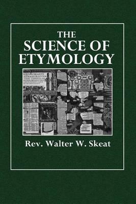 The Science of Etymology