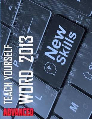 Teach Yourself Word 2013 Advanced