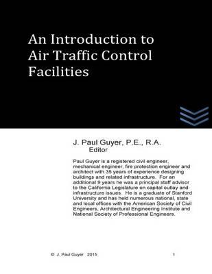 An Introduction to Air Traffic Control Facilities