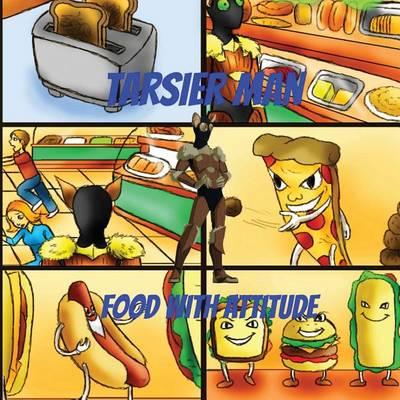 Tarsier Man: Food With Attitude
