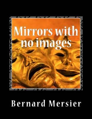 Mirrors with No Images