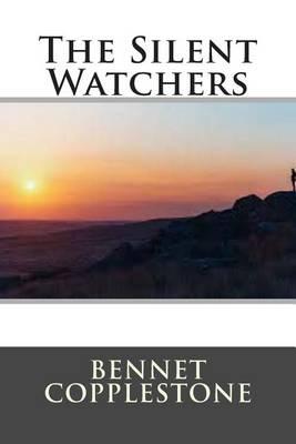 The Silent Watchers