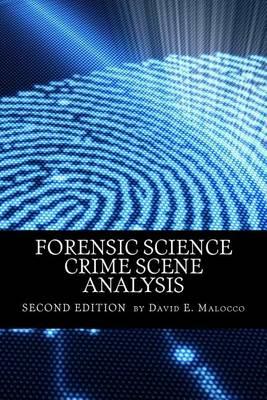 Forensic Science: Crime Scene Analysis