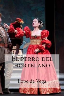 El Perro del Hortelano