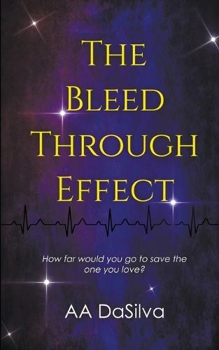 The Bleed-Through Effect