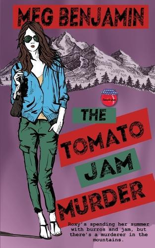 The Tomato Jam Murder