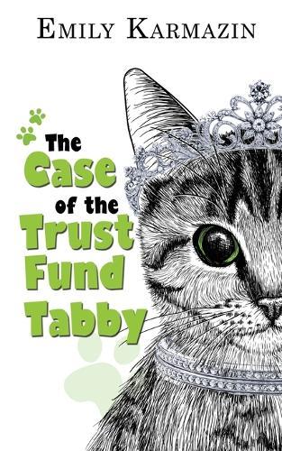 The Case of the Trust Fund Tabby