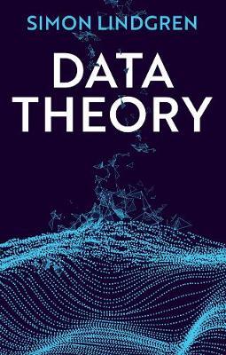 Data Theory: Interpretive Sociology and Computational Methods
