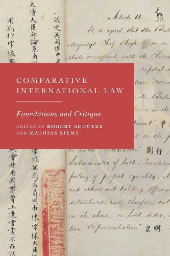 Comparative International Law: Foundations and Critique
