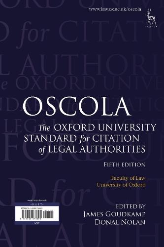 OSCOLA: The Oxford University Standard for Citation of Legal Authorities