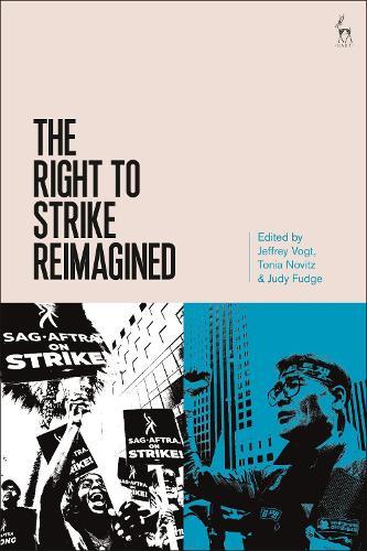 The Right to Strike Reimagined