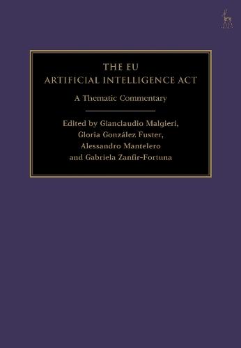 The EU Artificial Intelligence Act: A Thematic Commentary
