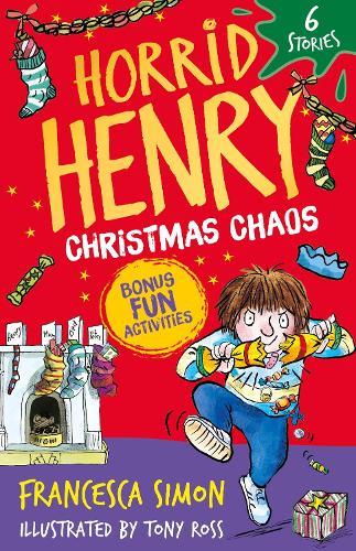 Horrid Henry: Christmas Chaos: 6 Stories