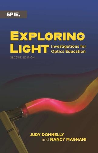 Exploring Light: Investigations for Optics Education