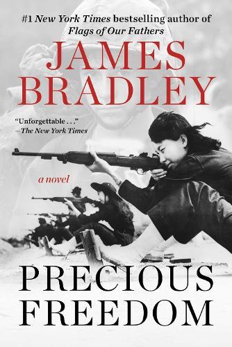 Precious Freedom: A Novel