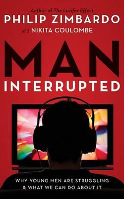 Man, Interrupted: Why Young Men are Struggling & What We Can Do About it, Reference Guide on PDF, Library Edition