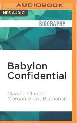 Babylon Confidential: A Memoir of Love, Sex, and Addiction