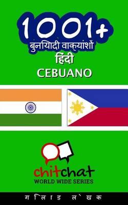 1001+ Basic Phrases Hindi - Cebuano