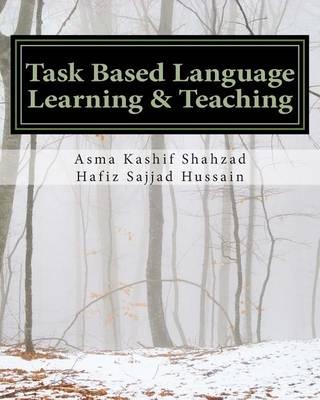 Task Based Language Learning & Teaching: Tbll&t