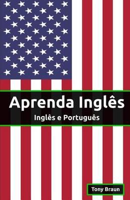Aprenda Ingles: Ingles e Portugues
