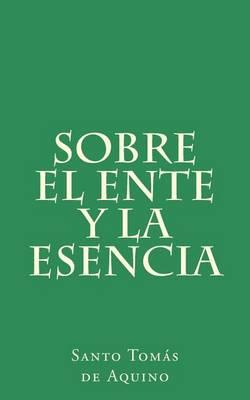 Sobre El Ente y La Esencia