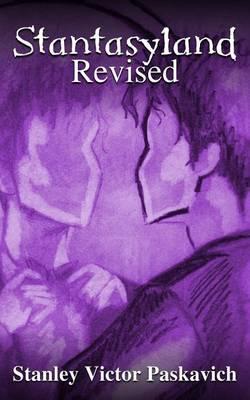 Stantasyland: Revised