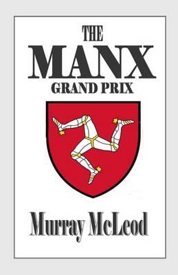 The MANX Grand Prix