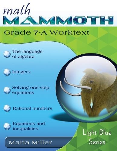 Math Mammoth Grade 7-A Worktext