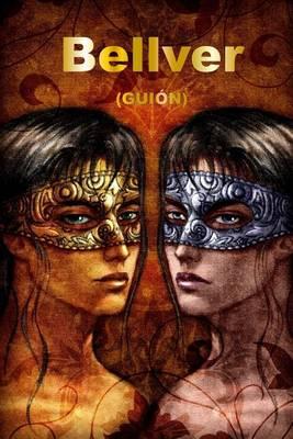 "Guión de ""Bellver. El Poder de la Sangre, el Amor y la Memoria"".": Adaptación de la trilogía completa.