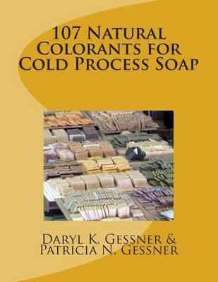 107 Natural Colorants for Cold Process Soap