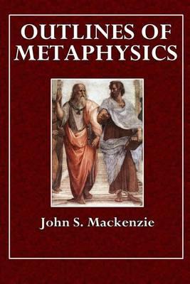 Outlines of Metaphysics