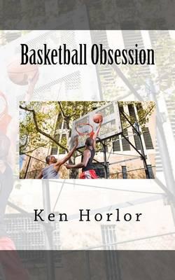Basketball Obsession