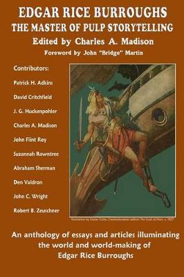 Edgar Rice Burroughs: The Master of Pulp Storytelling