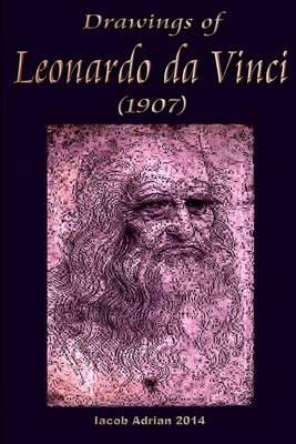 Drawings of Leonardo da Vinci (1907)
