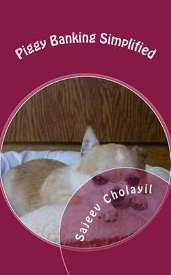 Piggy Banking Simplified