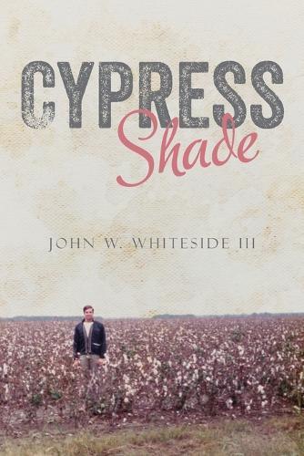 Cypress Shade: A True Crime FBI Memoir
