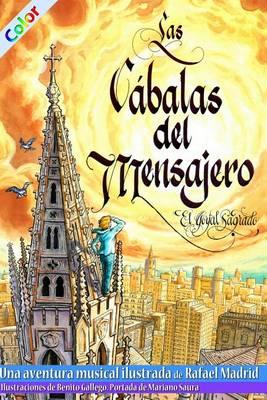 Las Cabalas del Mensajero - 1a.Parte - Color: El Gorjal Sagrado